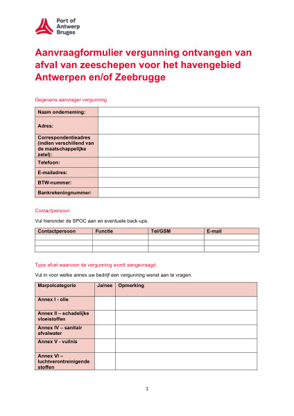 Application form for the permit of collecting waste of sea-going vessels for the port area of Antwerp and/or Bruges.