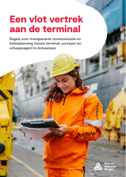 Rules for transparent communication and chain planning between terminal, surveyor and shipping agent in Antwerp. (Dutch only)
