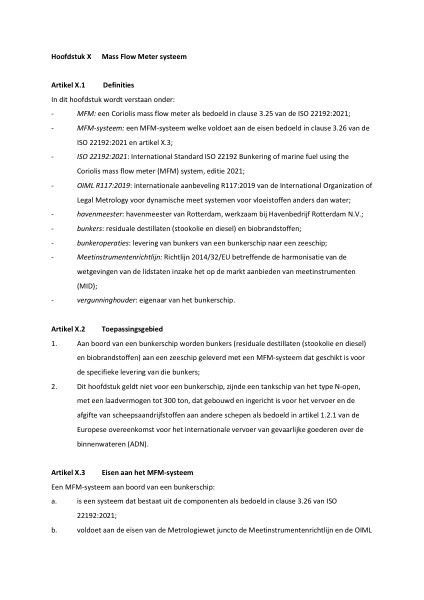 In dit document vind je de voorwaarden in verband met de verplichting van het gebruik van een mass flow meter voor bunkerschepen.