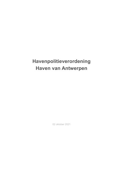 Van toepassing voor het havengebied van Antwerpen.