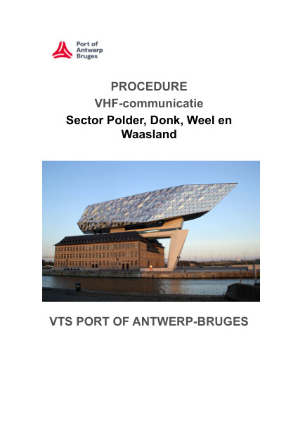 This document describes the VHF communication procedures between the VTS center and the traffic participants. Dutch only. 